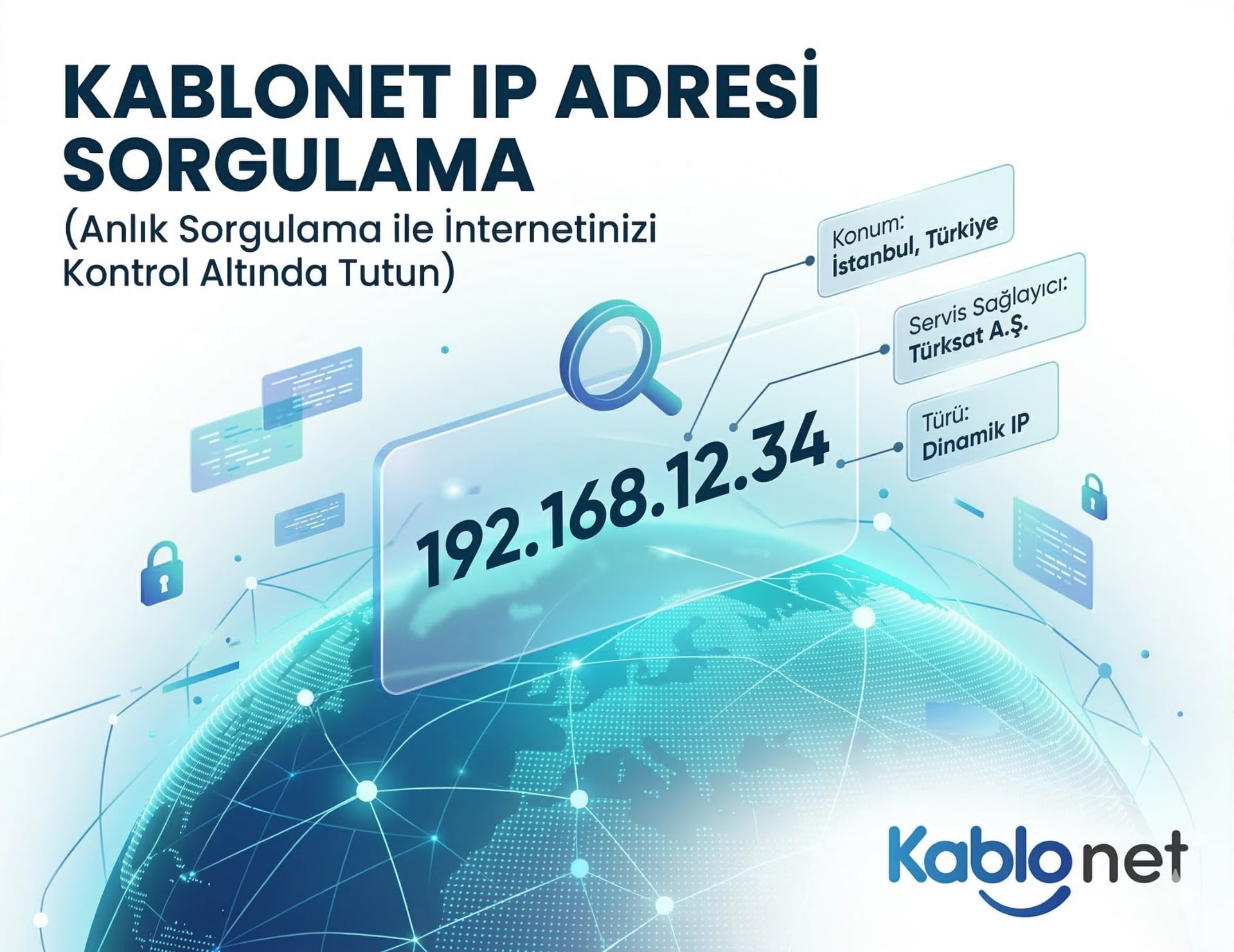 Kablonet IP Adresi Sorgulama